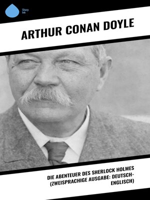 cover image of Die Abenteuer des Sherlock Holmes (Zweisprachige Ausgabe